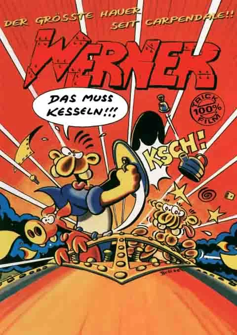 Werner - Das muss kesseln!!!