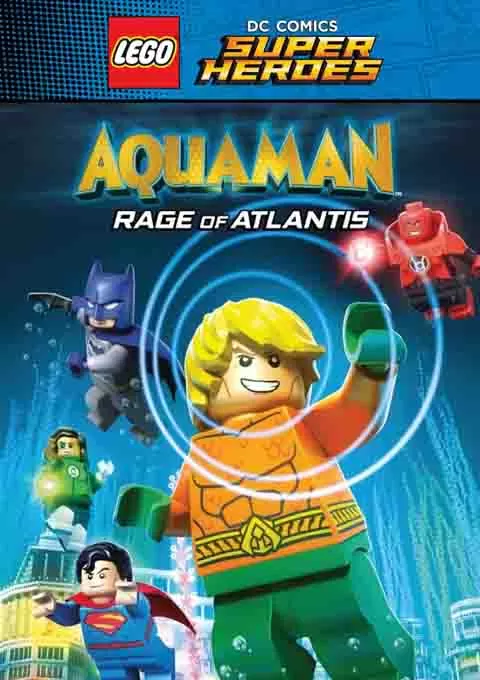 乐高DC超级英雄：亚特兰蒂斯之怒