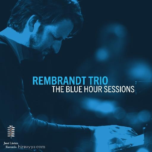 [DSD1024]发烧友爵士乐录音[Pure DSD] The Blue Hour Sessions: Audiophile Jazz Recordings [Pure DSD]